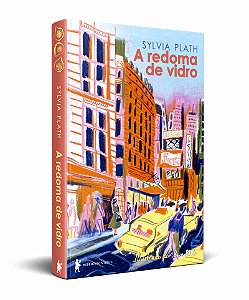 A redoma de vidro - Edição ilustrada