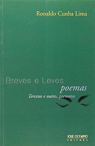 Breves e Leves Poemas Tercetos e Outros Poemetos