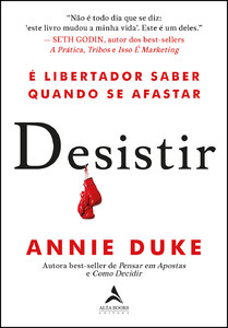 Desistir: é libertador saber quando se afastar