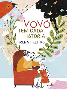 Vovó Tem Cada História