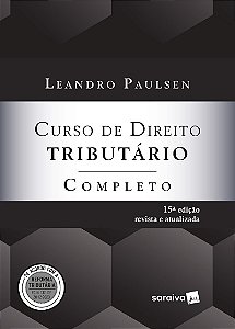 Curso de Direito Tributário Completo - 15ª Edição 2024