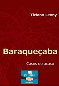 Baraqueçaba casos do acaso
