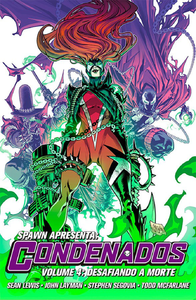 Spawn Apresenta: Os Condenados Vol. 4