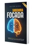 SABEDORIA FOCADA