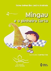 Mingau e o pinheiro torto