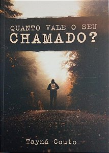 QUANTO VALE O SEU CHAMADO