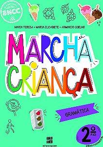 Marcha Criança Gramática 2º ano