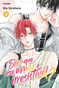 Será que esse amor é irresistível? 03