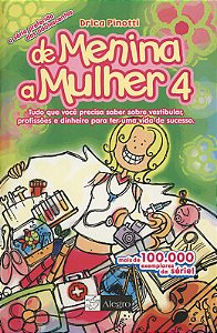 De Menina a Mulher - V. 04 - Tudo o Que Voce Preci