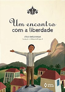 Um encontro com a liberdade
