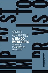 A era do imprevisto