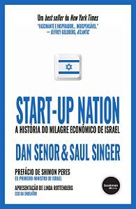 Start Up Nation: A História do Milagre Econômico Israelense