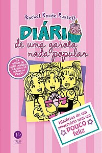 Diário de uma garota nada popular 13 (Edição de bolso): Histórias de um aniversário nem um pouco feliz
