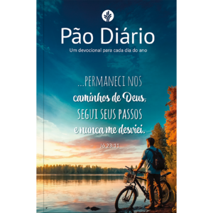 Devocional Pão Diário - Permanecer - Devocional Diário: Um devocional para cada dia do ano