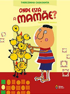 Onde está a mamãe?