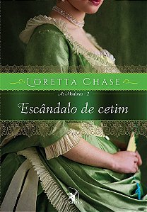 Escândalo de cetim (As Modistas – Livro 2)
