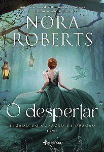 O despertar: Legado do coração de dragão - volume 1