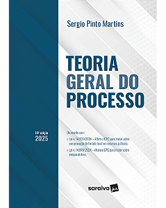 Teoria Geral do Processo - 10ª Edição 2025