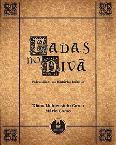 Fadas no Divã: Psicanálise nas Histórias Infantis