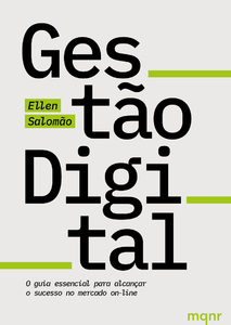 Gestão digital: o guia essencial para alcançar o sucesso no mercado on-line