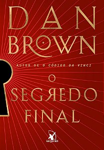 O segredo final (Robert Langdon – Livro 6)