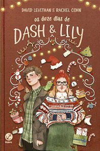 Os doze dias de Dash & Lily (Vol.2 Dash & Lily)