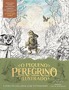 O pequeno peregrino ilustrado – Livro de colorir com atividades