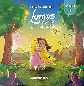 LUMOS E A LUZ DA ALEGRIA
