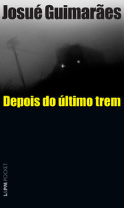 Depois do último trem