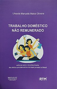 Trabalho Doméstico Não Remunerado
