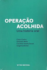 Operação Acolhida Uma Historial Oral