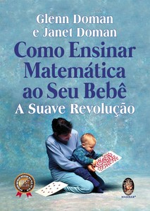 Como ensinar matemática ao seu bebê: a suave revolução