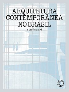 Arquitetura contemporânea no Brasil