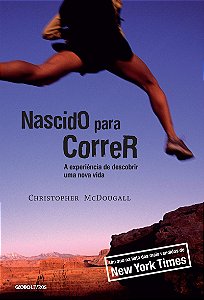 Nascido para correr - 2ª Edição: A experiência de descobrir uma nova vida