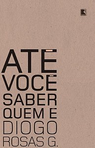 Até você saber quem é