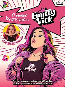 O mundo divertido de Emilly Vick