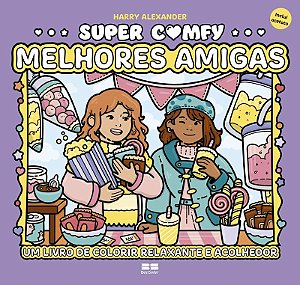 Super Comfy: Melhores amigas