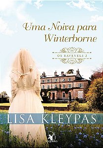 Uma noiva para Winterborne (Os Ravenels – Livro 2): A história de Helen