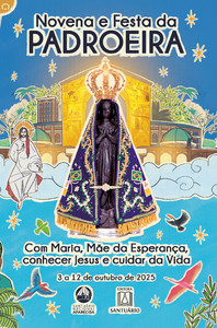 Novena e Festa da Padroeira - 2025: Com Maria, Mãe da Esperança, conhecer Jesus e cuidar da Vida