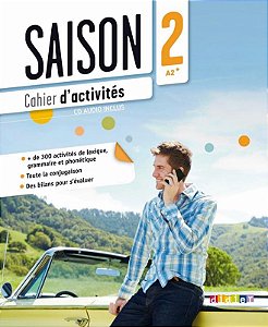 Saison 2 cahier d´activites + CD (A2+)