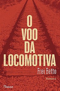O voo da locomotiva