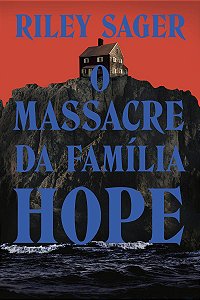 O massacre da família Hope