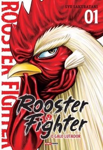 Rooster fighter - o galo lutador vol. 1