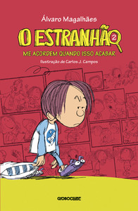 O Estranhão 2: Me acordem quando isso acabar