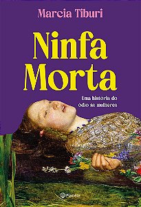 Ninfa morta: Uma história do ódio às mulheres