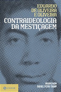 Contraideologia da mestiçagem