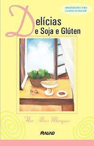 Delícias de soja e glúten