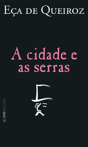 A cidade e as serras