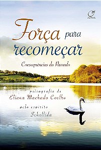 Força para recomeçar