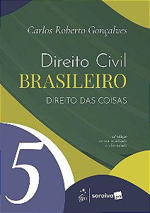 Direito Civil Brasileiro - Direito das Coisas Vol.5 - 21ª Edição 2026